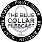 The Blue Collar Plebcast
