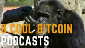 8 Cool Bitcoin Podcast Episodes